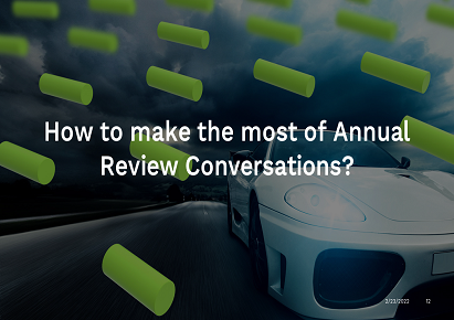 How to make the most of Annual Review Conversations? EDUANNUAL1021