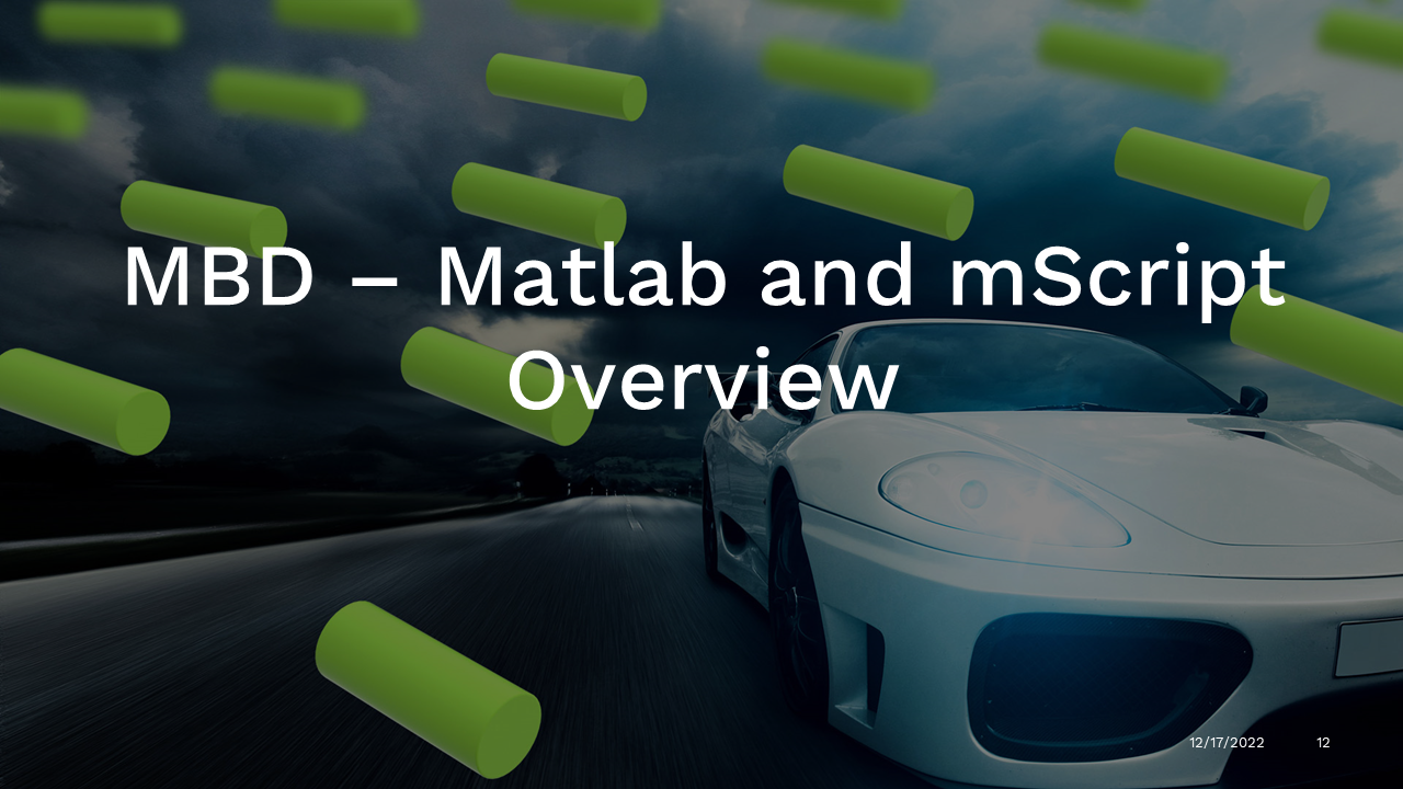 MBD - Matlab and mScript - Overview  EDUMBDR1021