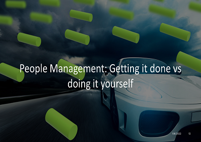 People Management: Getting it done vs doing it yourself  EDUPROFTM1021