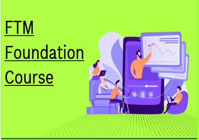 FTM Foundation Course FTMCEI3412